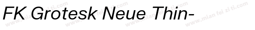FK Grotesk Neue Thin字体转换